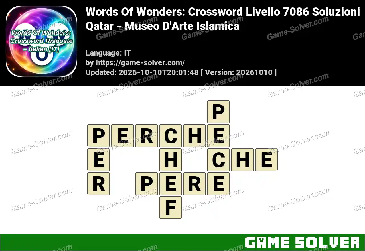 Words Of Wonders: Crossword Livello 7086 Soluzioni – Qatar – Museo D’Arte Islamica